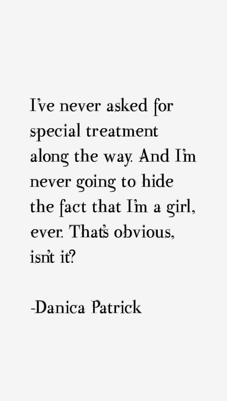 Danica Patrick Quotes