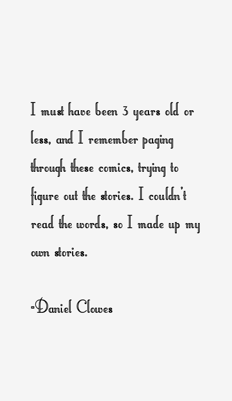 Daniel Clowes Quotes
