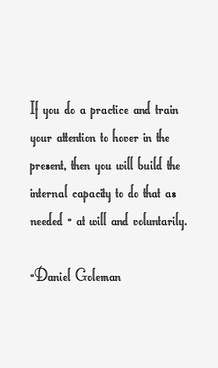 Daniel Goleman Quotes