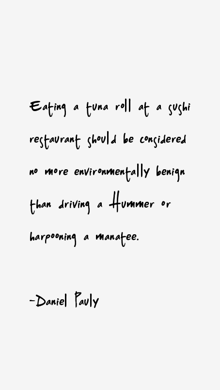 Daniel Pauly Quotes