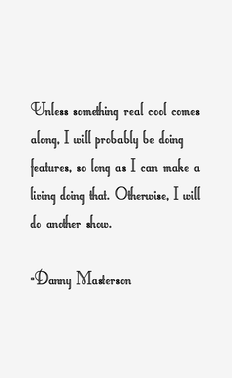 Danny Masterson Quotes