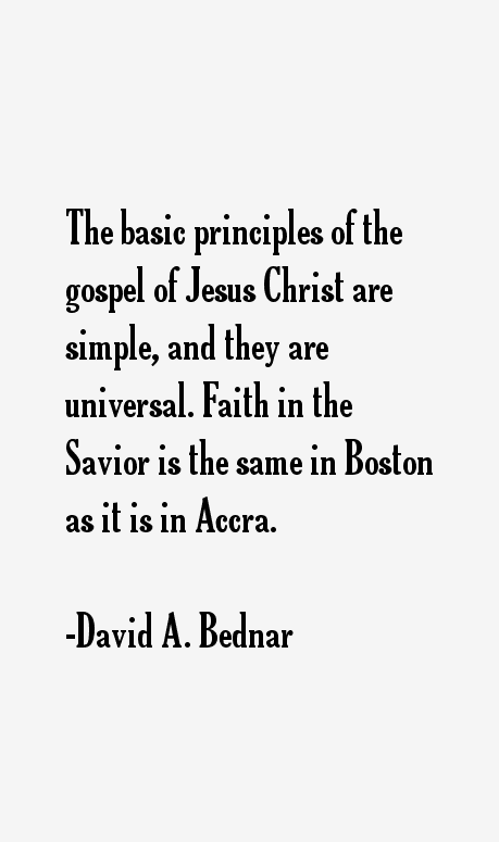 David A. Bednar Quotes