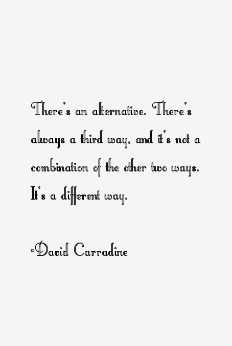 David Carradine Quotes