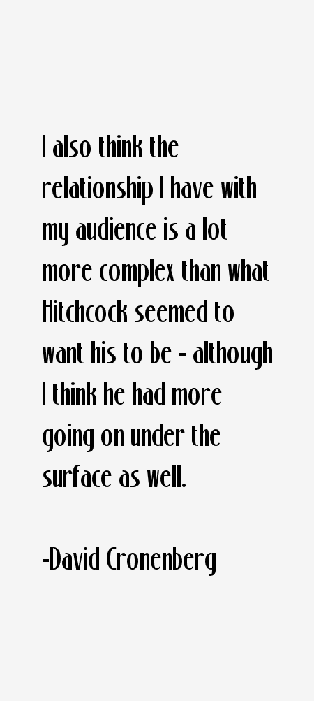 David Cronenberg Quotes