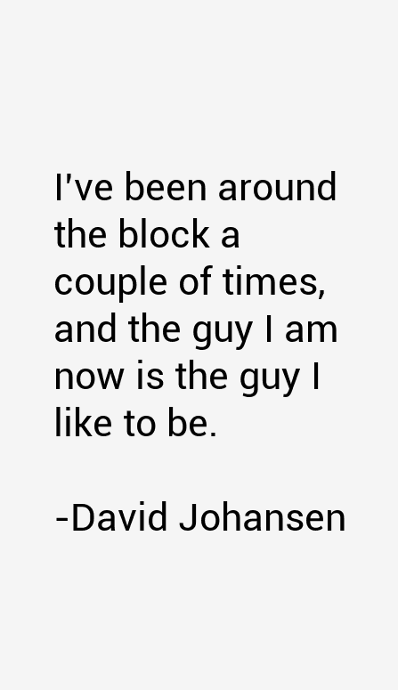 David Johansen Quotes