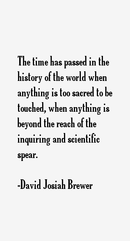 David Josiah Brewer Quotes