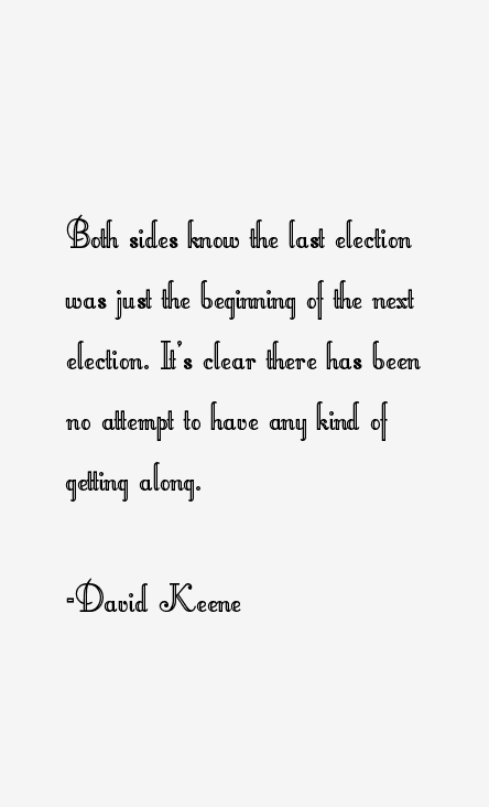 David Keene Quotes