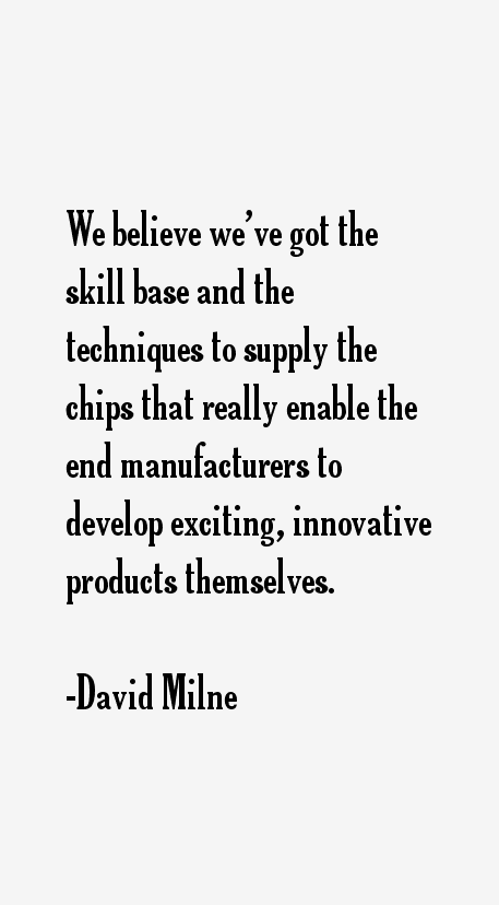 David Milne Quotes