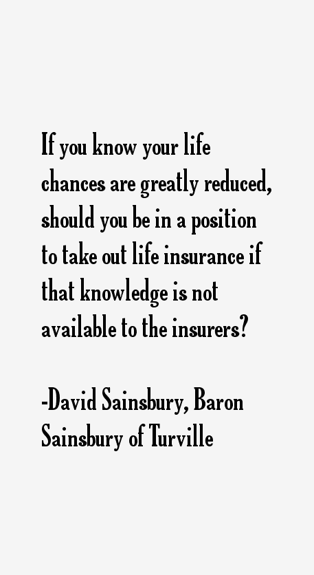 David Sainsbury, Baron Sainsbury of Turville Quotes