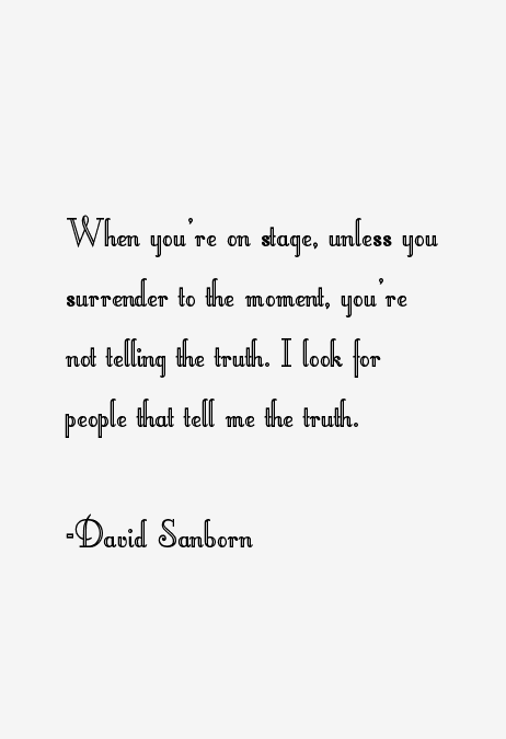 David Sanborn Quotes