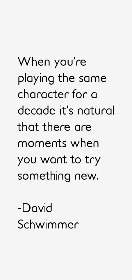 David Schwimmer Quotes