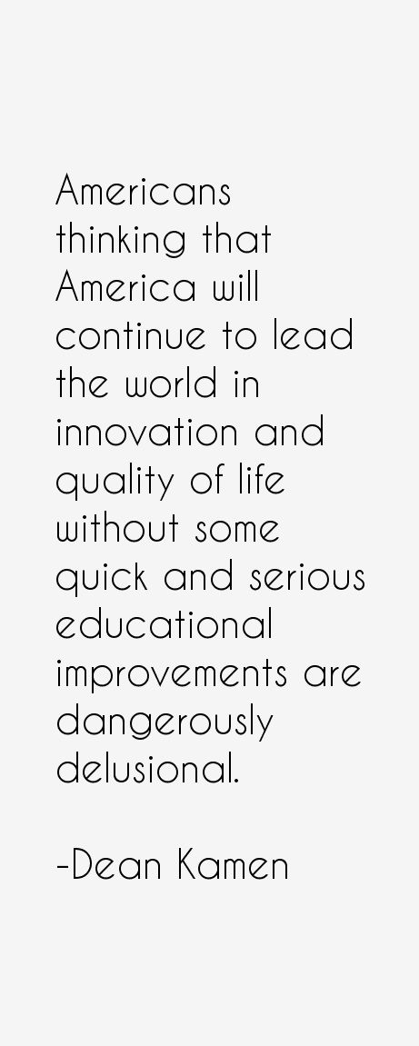 Dean Kamen Quotes