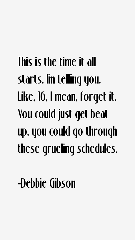 Debbie Gibson Quotes