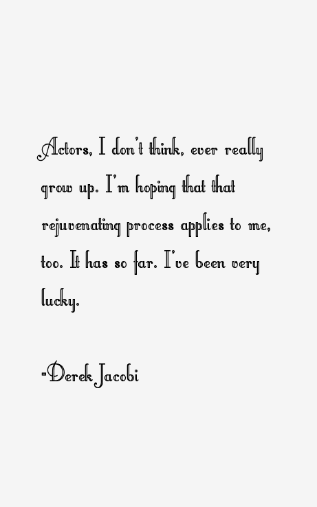 Derek Jacobi Quotes