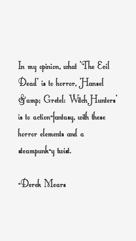 Derek Mears Quotes