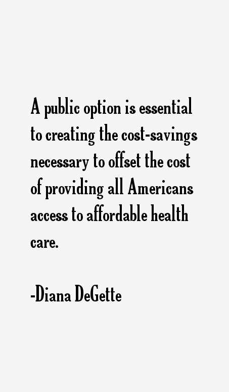 Diana DeGette Quotes