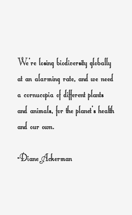 Diane Ackerman Quotes