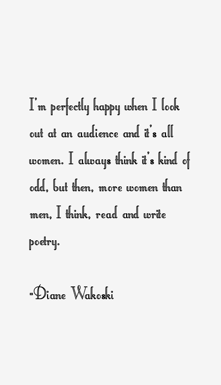 Diane Wakoski Quotes