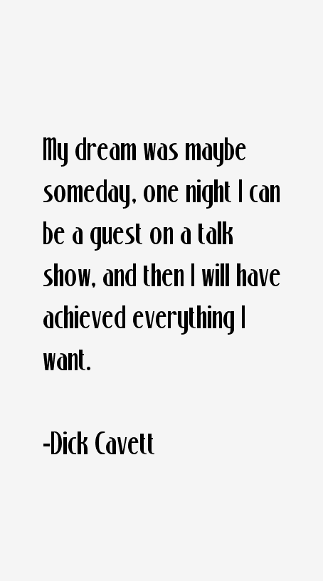 Dick Cavett Quotes