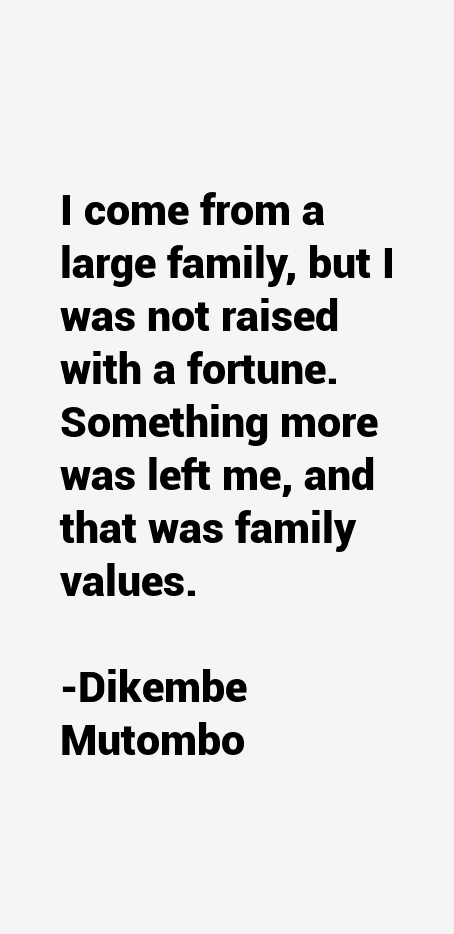 Dikembe Mutombo Quotes