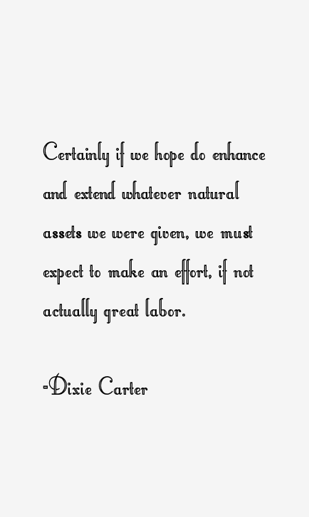 Dixie Carter Quotes