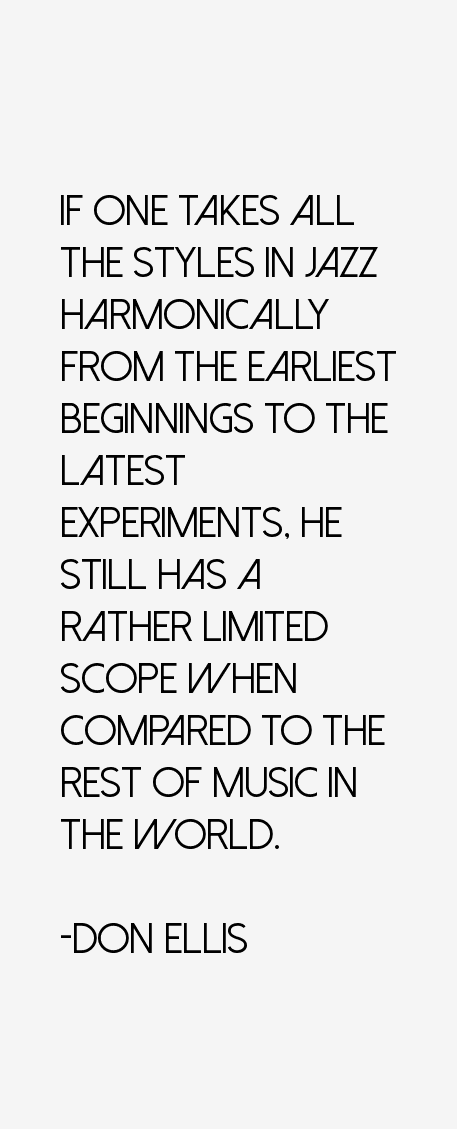 Don Ellis Quotes