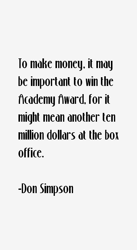 Don Simpson Quotes