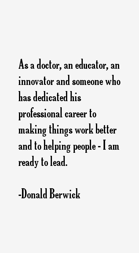Donald Berwick Quotes