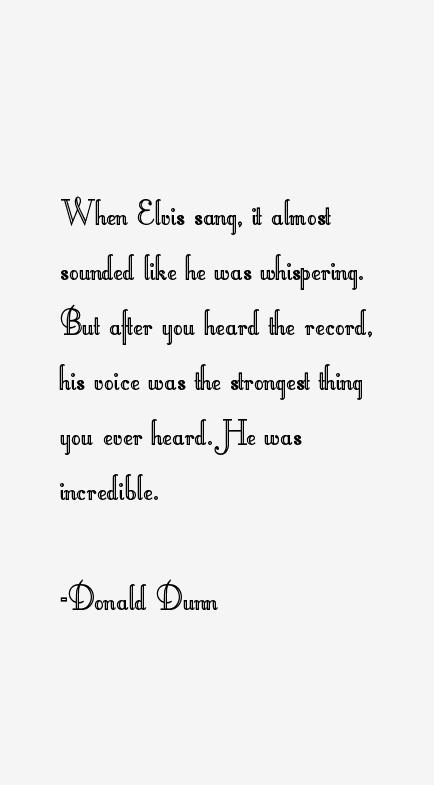 Donald Dunn Quotes