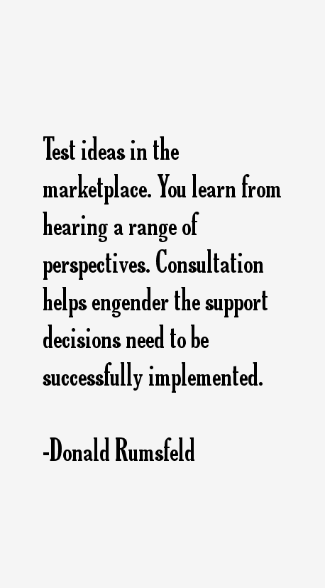 Donald Rumsfeld Quotes
