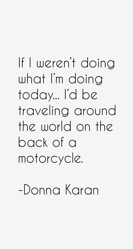 Donna Karan Quotes