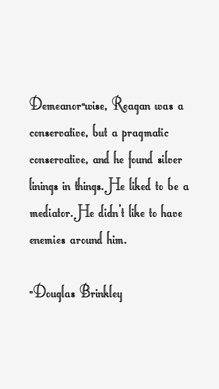 Douglas Brinkley Quotes