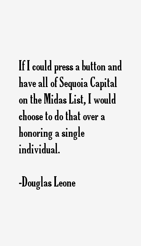 Douglas Leone Quotes
