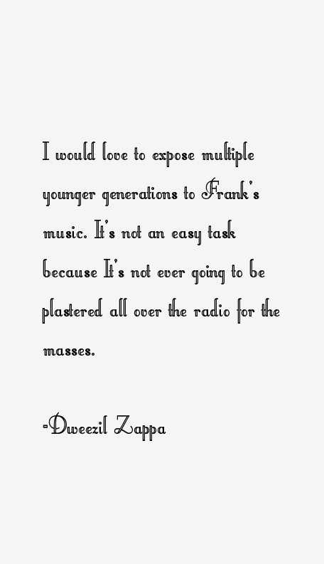 Dweezil Zappa Quotes