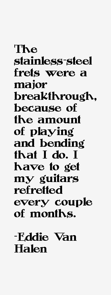 Eddie Van Halen Quotes