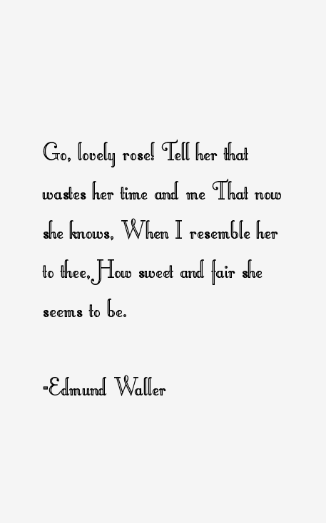 Edmund Waller Quotes