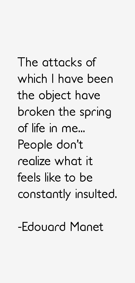 Edouard Manet Quotes