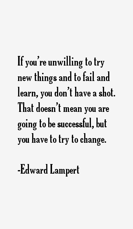 Edward Lampert Quotes