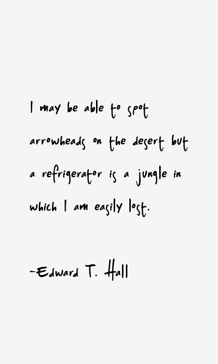 Edward T. Hall Quotes