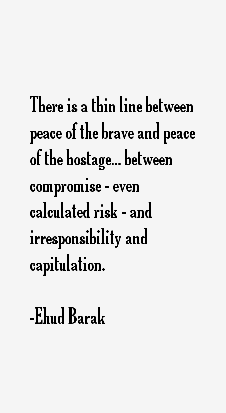 Ehud Barak Quotes