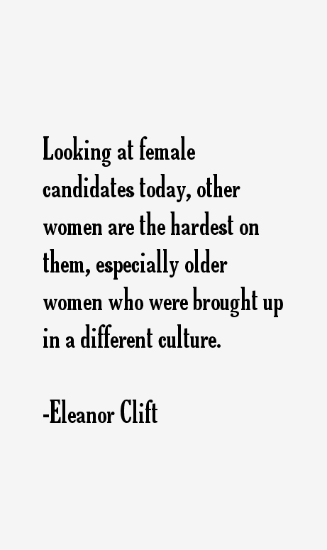 Eleanor Clift Quotes