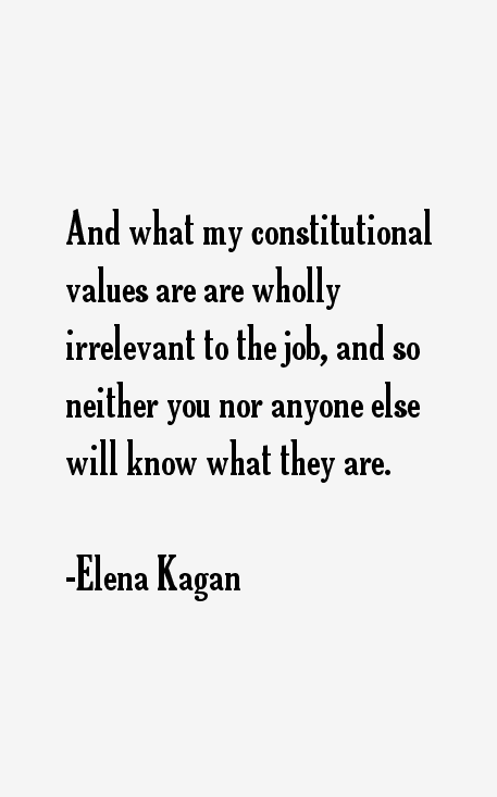 Elena Kagan Quotes