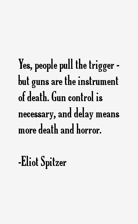 Eliot Spitzer Quotes