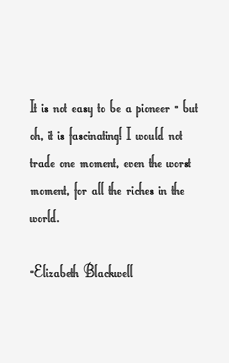 Elizabeth Blackwell Quotes