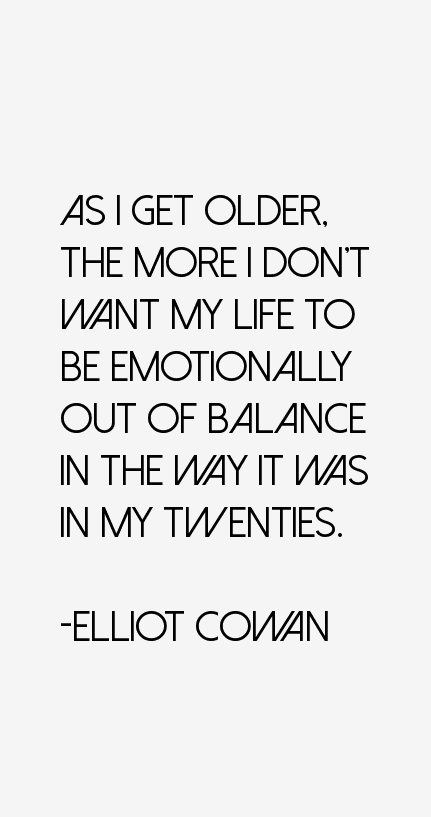 Elliot Cowan Quotes