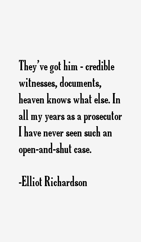 Elliot Richardson Quotes