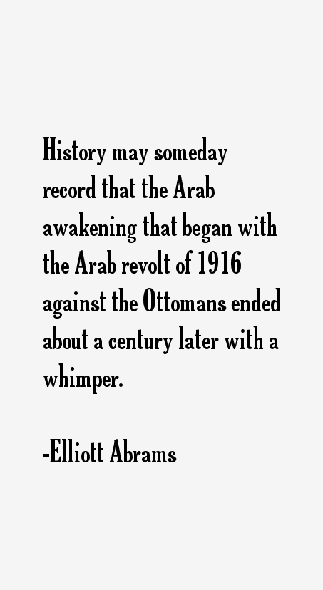 Elliott Abrams Quotes