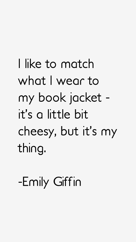 Emily Giffin Quotes