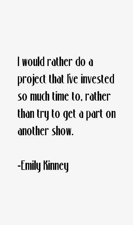 Emily Kinney Quotes
