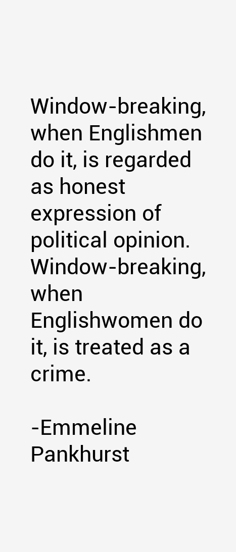 Emmeline Pankhurst Quotes